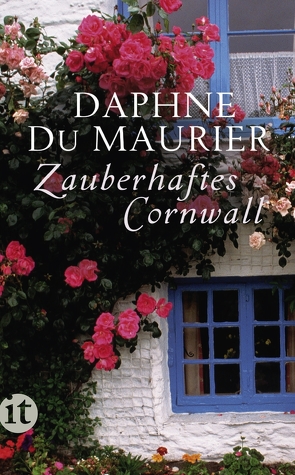 Zauberhaftes Cornwall von Heinrich,  Brigitte, Maurier,  Daphne du