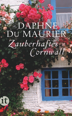 Zauberhaftes Cornwall von Heinrich,  Brigitte, Maurier,  Daphne du