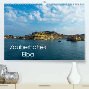 Zauberhaftes Elba (Premium, hochwertiger DIN A2 Wandkalender 2022, Kunstdruck in Hochglanz) von Hampe,  Gabi