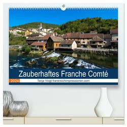 Zauberhaftes Franche Comté (hochwertiger Premium Wandkalender 2024 DIN A2 quer), Kunstdruck in Hochglanz von Voigt,  Tanja