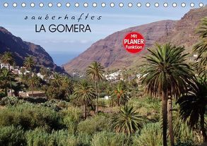 Zauberhaftes La Gomera (Tischkalender 2018 DIN A5 quer) von Ganz,  Andrea