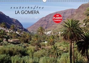 Zauberhaftes La Gomera (Wandkalender 2018 DIN A3 quer) von Ganz,  Andrea