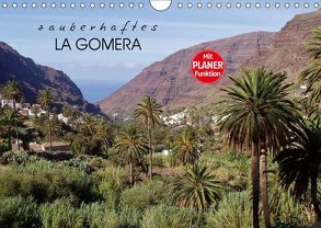 Zauberhaftes La Gomera (Wandkalender 2019 DIN A4 quer) von Ganz,  Andrea