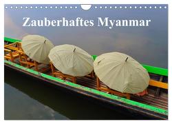 Zauberhaftes Myanmar (Wandkalender 2024 DIN A4 quer), CALVENDO Monatskalender von Freitag,  Luana