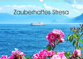 Zauberhaftes Stresa (Wandkalender 2022 DIN A3 quer) von Konkel,  Christine