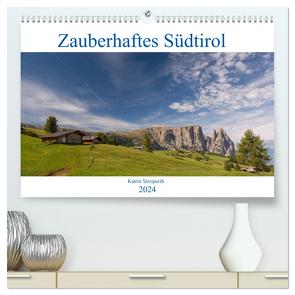 Zauberhaftes Südtirol (hochwertiger Premium Wandkalender 2024 DIN A2 quer), Kunstdruck in Hochglanz von Streiparth,  Katrin