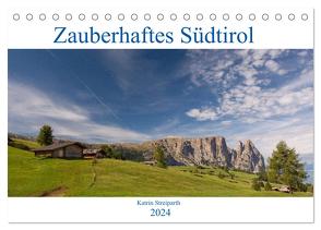 Zauberhaftes Südtirol (Tischkalender 2024 DIN A5 quer), CALVENDO Monatskalender von Streiparth,  Katrin