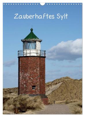 Zauberhaftes Sylt (Wandkalender 2024 DIN A3 hoch), CALVENDO Monatskalender von Lindert-Rottke,  Antje