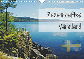 Zauberhaftes Värmland (Wandkalender 2021 DIN A4 quer) von Zabel,  Birte