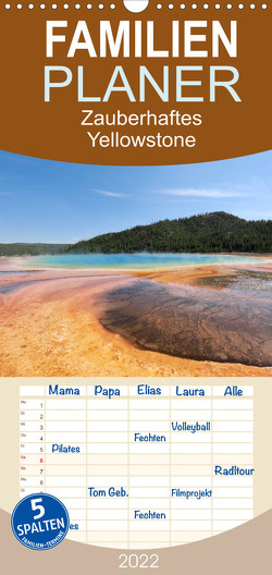 Familienplaner Zauberhaftes Yellowstone – Einzigartige Farben und Formen der Natur (Wandkalender 2022 , 21 cm x 45 cm, hoch) von Anders,  Holm