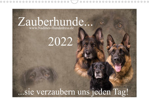 Zauberhunde… sie verzaubern uns jeden Tag! (Wandkalender 2022 DIN A3 quer) von Hofer-Ott,  Nadine