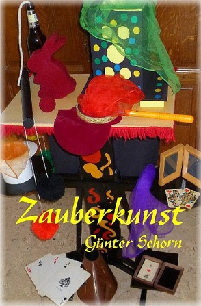 Zauberkunst von Schorn,  Günter