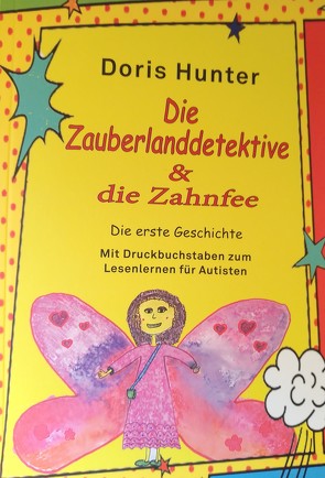 Zauberlanddetektive und die Zahnfee von Hunter,  Doris