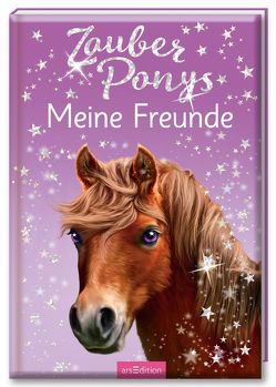 Zauberponys – Meine Freunde von Farley,  Andrew