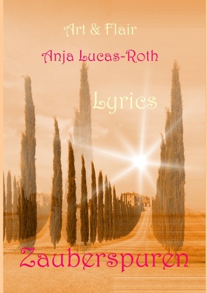 Zauberspuren von Lucas-Roth,  Anja