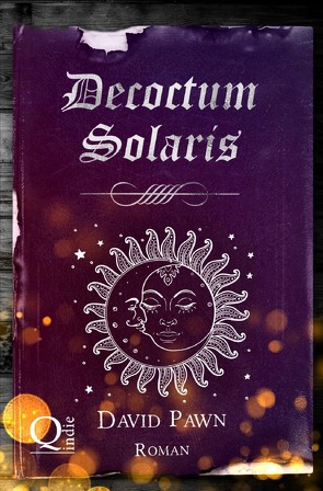 Zaubertränke / Decoctum Solaris von Pawn,  David