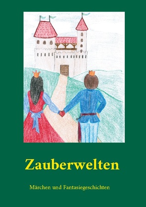 Zauberwelten von Sprotte,  Michael