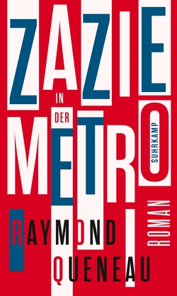 Zazie in der Metro von Heibert,  Frank, Queneau,  Raymond