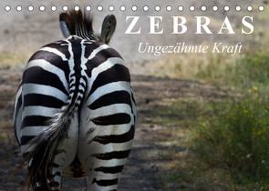 Zebras – Ungezähmte Kraft (Tischkalender 2023 DIN A5 quer) von Stanzer,  Elisabeth