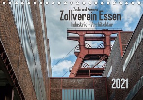 Zeche und Kokerei Zollverein Essen: Industrie-Architektur (Tischkalender 2021 DIN A5 quer) von Herm,  Olaf