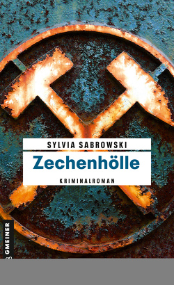 Zechenhölle von Sabrowski,  Sylvia