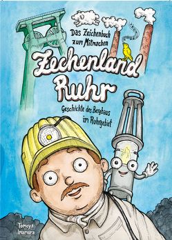 Zechenland Ruhr