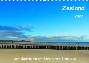 Zeeland – Urlaubsträume am Strand von Breskens (Wandkalender 2022 DIN A2 quer) von Böck,  Herbert