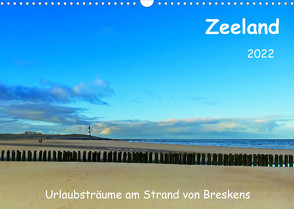 Zeeland – Urlaubsträume am Strand von Breskens (Wandkalender 2022 DIN A3 quer) von Böck,  Herbert