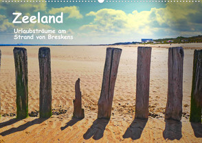 Zeeland – Urlaubsträume am Strand von Breskens (Wandkalender 2023 DIN A2 quer) von Böck,  Herbert