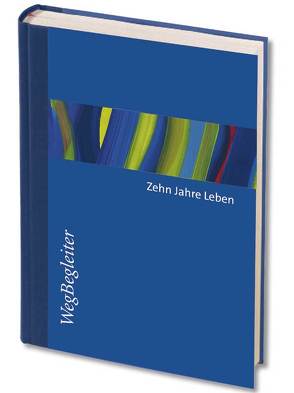 Zehn Jahre Leben – blau von Menneke,  Renate