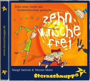 Zehn Wünsche frei! von Meier,  Werner, Sarholz,  Margit