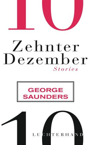 Zehnter Dezember von Heibert,  Frank, Saunders,  George