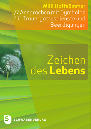 Zeichen des Lebens von Hoffsümmer,  Willi