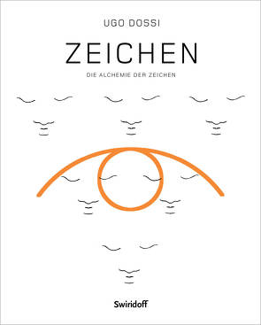 Zeichen von Dossi,  Ugo, Mazzotta,  Martina, Sütterlin,  Christa, Weber,  C. Sylvia, Zemter,  Wolfgang