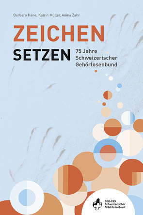 Zeichen setzen von Häne,  Barbara, Müller,  Katrin, Zahn,  Anina