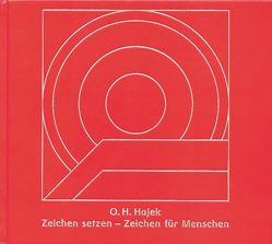 Zeichen setzen – Zeichen für Menschen von Gomringer,  Eugen, Hajek,  Otto H