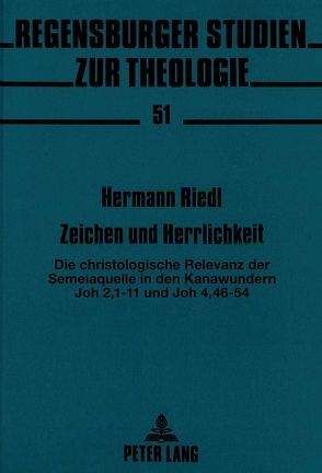 Zeichen und Herrlichkeit von Riedl,  Hermann Josef