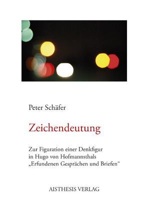 Zeichendeutung von Schaefer,  Peter