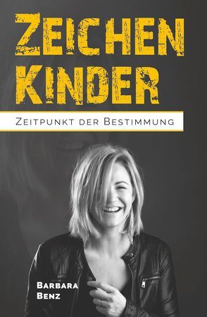 Zeichenkinder von Benz,  Barbara