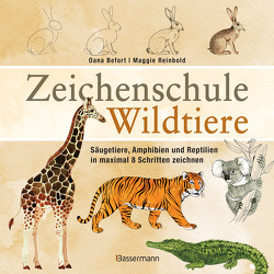 Zeichenschule Wildtiere von Befort,  Oana, Reinbold,  Maggie