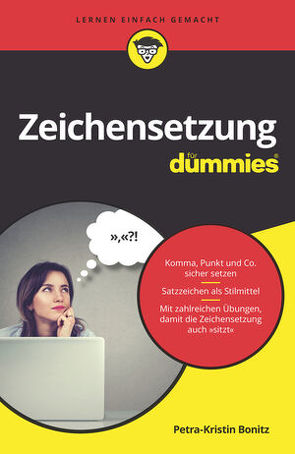 Zeichensetzung für Dummies von Bonitz,  Petra-Kristin