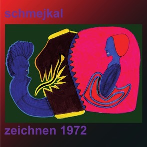 zeichnen 1972 von Schmejkal,  Hans-Jürgen