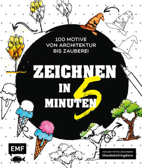 Zeichnen in 5 Minuten – 100 Motive von Architektur bis Zauberei von Hübner,  Dorothee