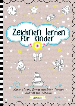 Zeichnen lernen für Kinder – Mehr als 1000 Dinge zeichnen Schritt für Schritt