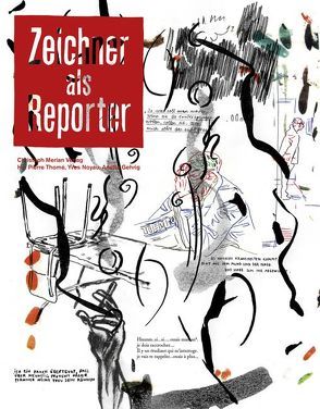 Zeichner als Reporter