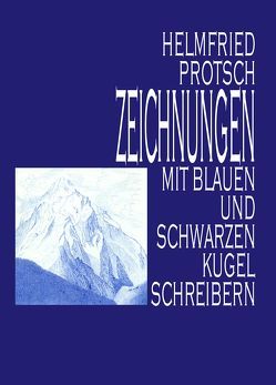 Zeichnungen mit blauen und schwarzen Kugelschreibern von Protsch,  Helmfried