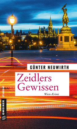 Zeidlers Gewissen von Neuwirth,  Günter