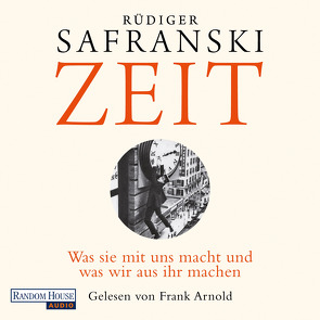 Zeit von Arnold,  Frank, Safranski,  Rüdiger