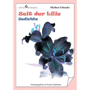 Zeit der Lilie von Fritsche,  Herbert