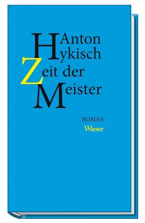 Zeit der Meister von Eigner,  Johannes, Hykisch,  Anton